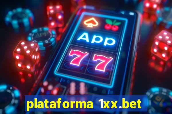 plataforma 1xx.bet