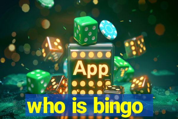 who is bingo