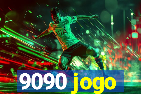 9090 jogo