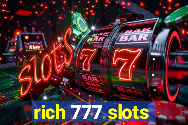 rich 777 slots