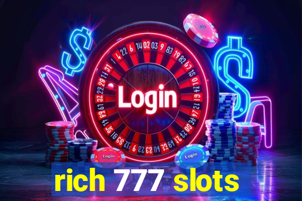 rich 777 slots