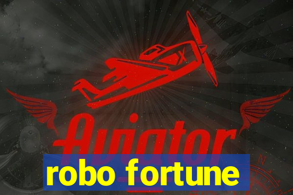 robo fortune