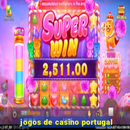 jogos de casino portugal