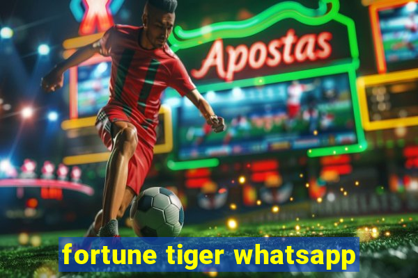 fortune tiger whatsapp