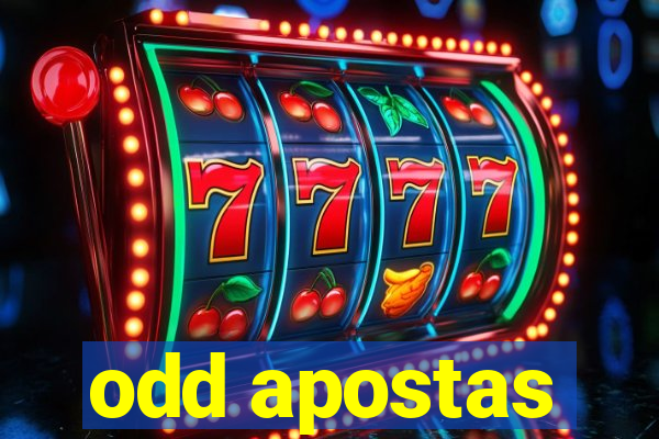 odd apostas