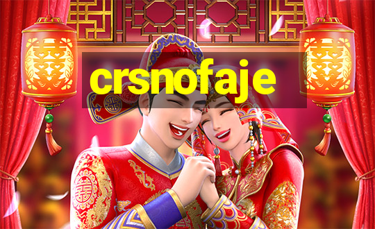 crsnofaje