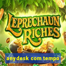 anydesk com tempo