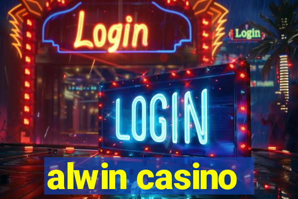 alwin casino