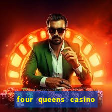 four queens casino las vegas nevada