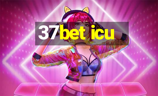 37bet icu