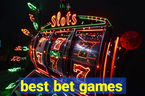 best bet games