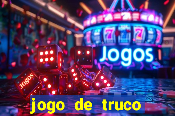 jogo de truco valendo dinheiro de verdade