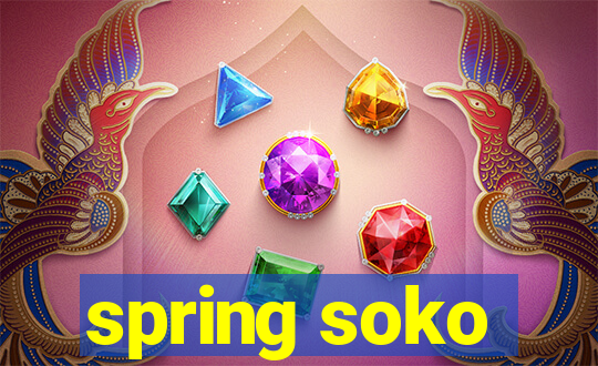 spring soko