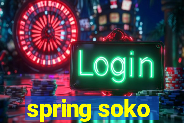 spring soko