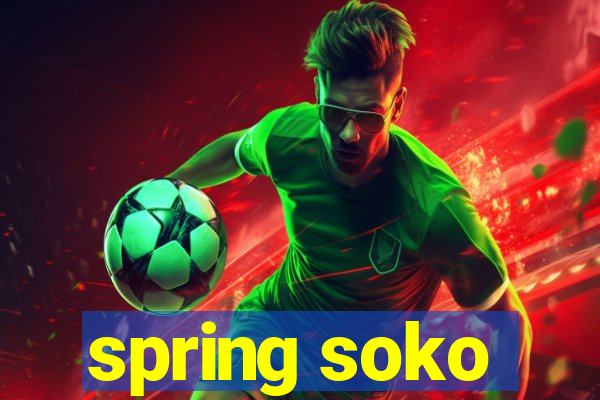 spring soko