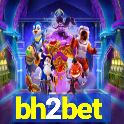 bh2bet