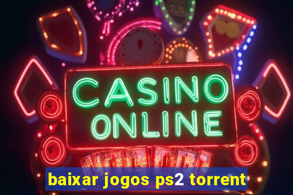 baixar jogos ps2 torrent