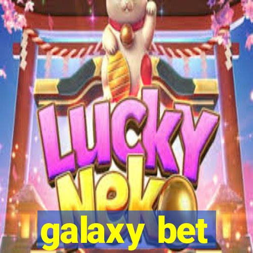 galaxy bet