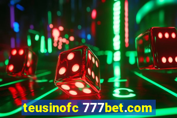 teusinofc 777bet.com