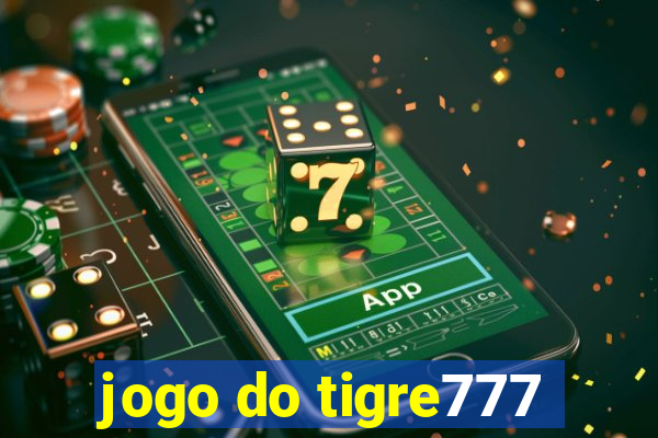 jogo do tigre777