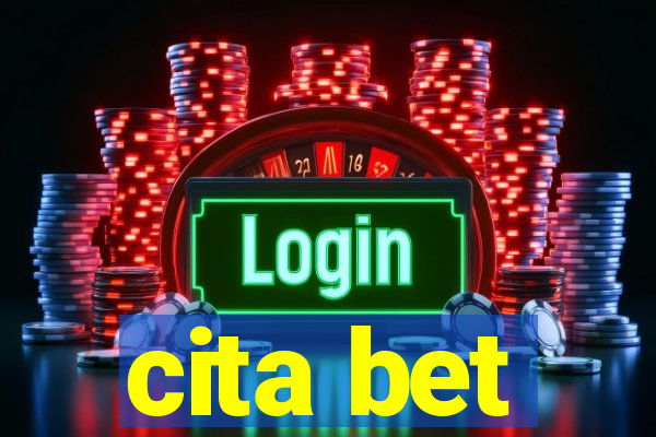 cita bet