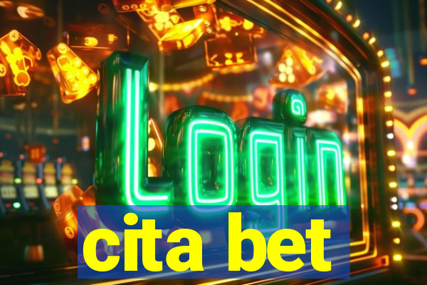 cita bet