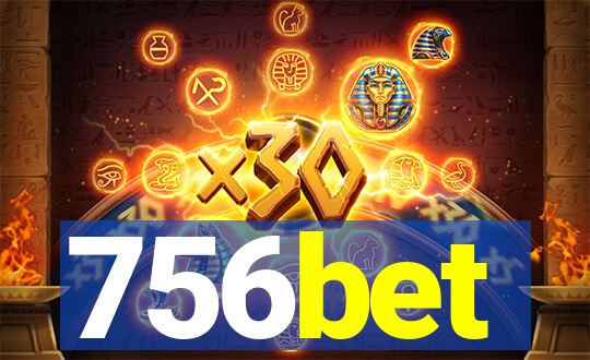 756bet