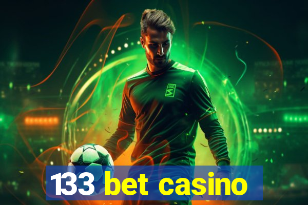 133 bet casino