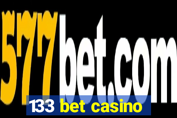 133 bet casino