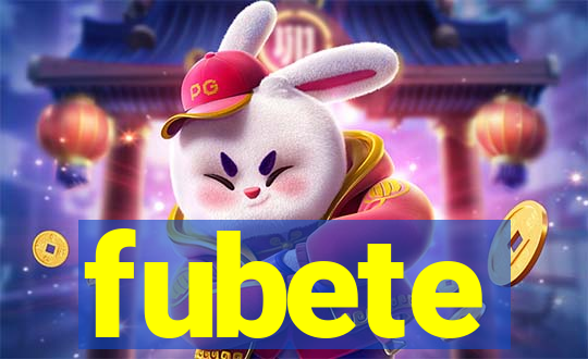 fubete