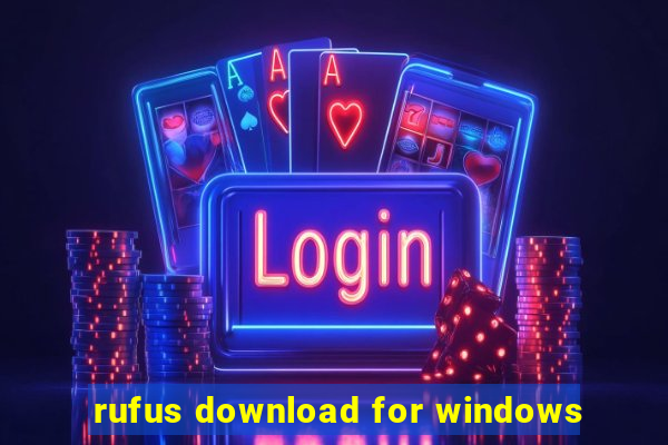 rufus download for windows