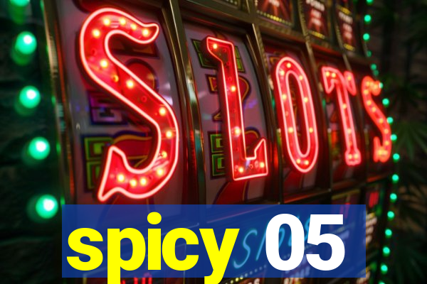 spicy 05