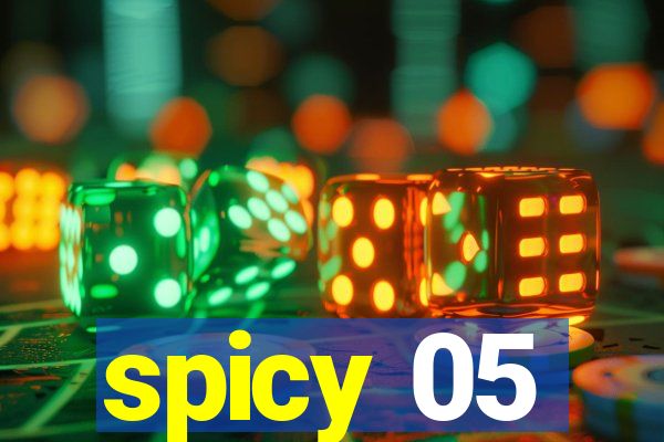 spicy 05