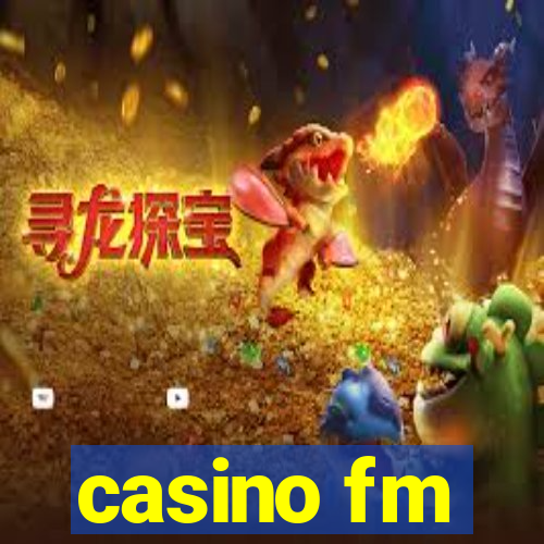 casino fm