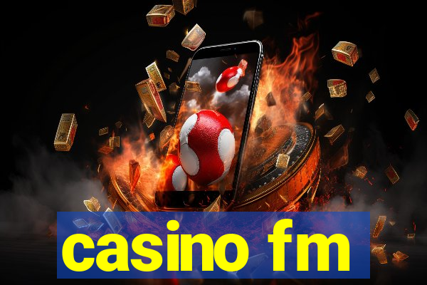 casino fm