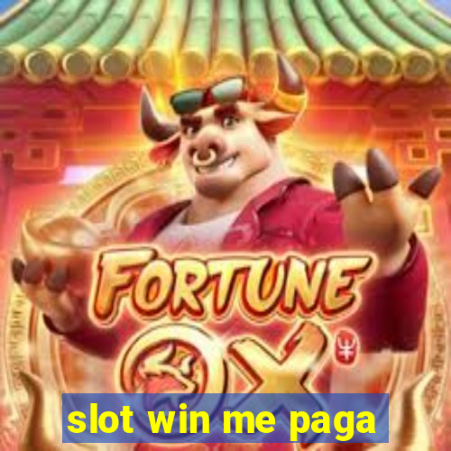 slot win me paga