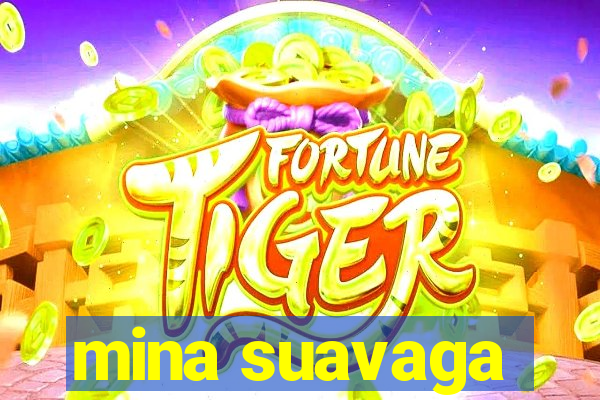 mina suavaga