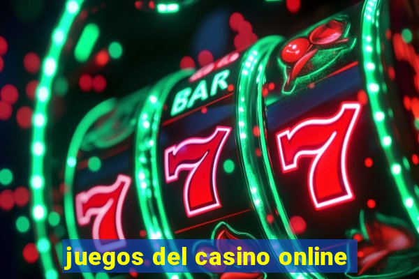 juegos del casino online