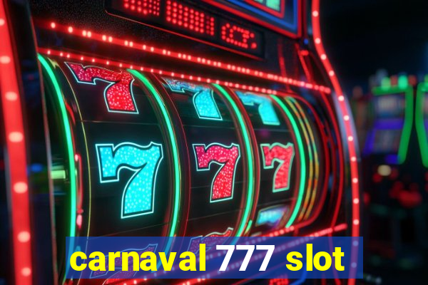 carnaval 777 slot