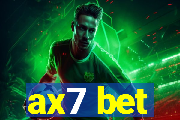 ax7 bet