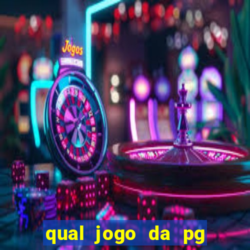 qual jogo da pg ta pagando agora