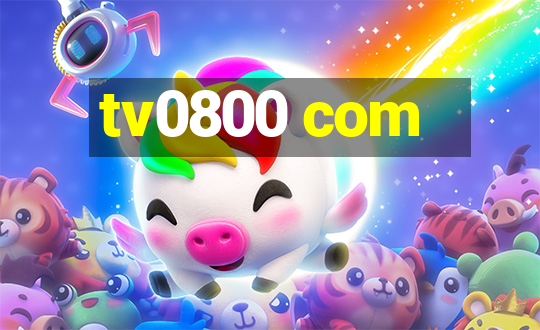 tv0800 com