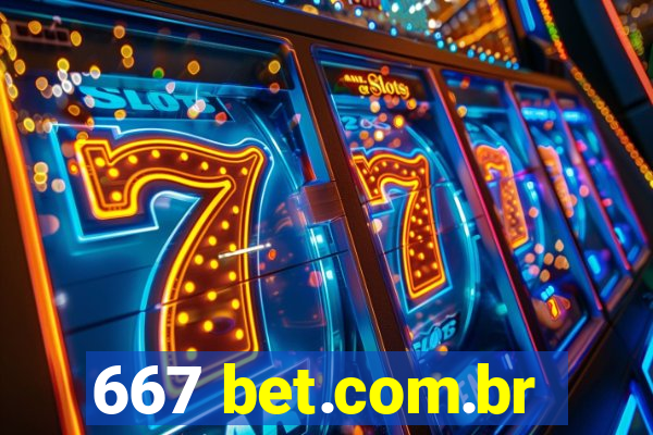 667 bet.com.br