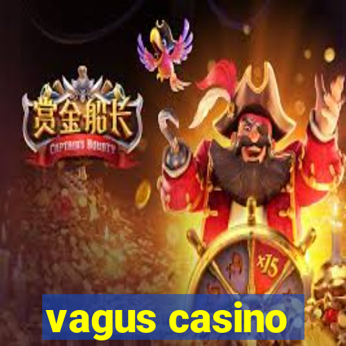 vagus casino