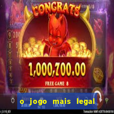 o jogo mais legal do mundo para celular