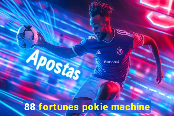 88 fortunes pokie machine