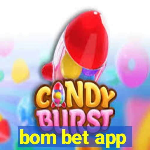 bom bet app