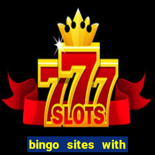 bingo sites with no wager