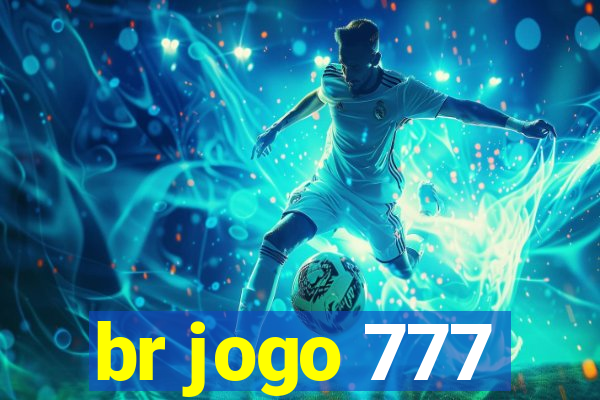 br jogo 777