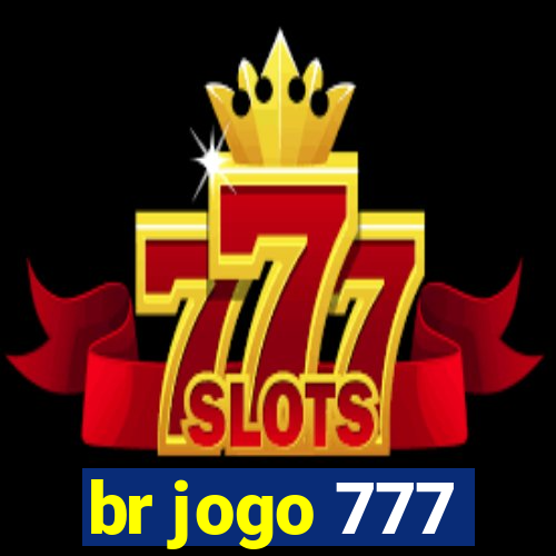 br jogo 777